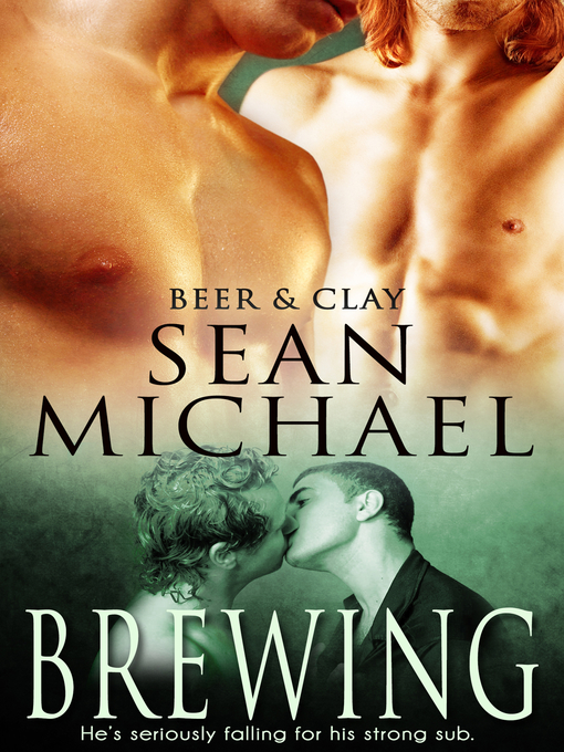 Title details for Brewing by Sean Michael - Available